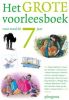 BookSpot Het Grote Voorleesboek Voor Rond De 7 Jaar online kopen