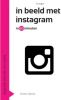 Digitale trends en tools in 60 minuten: In beeld met instagram in 60 minuten Kirsten Jassies online kopen