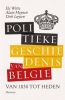 Politieke geschiedenis van België Els De Witte, Dirk Luyten en Alain Meynen online kopen